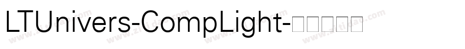LTUnivers-CompLight字体转换