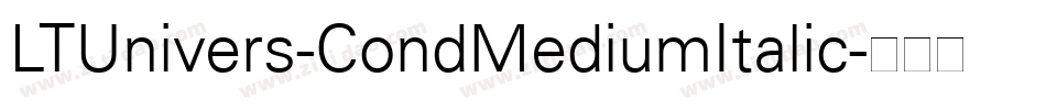 LTUnivers-CondMediumItalic字体转换