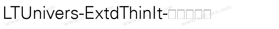 LTUnivers-ExtdThinIt字体转换