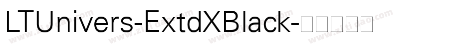 LTUnivers-ExtdXBlack字体转换