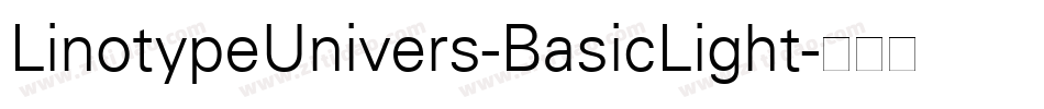LinotypeUnivers-BasicLight字体转换