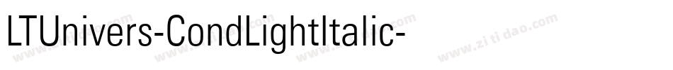 LTUnivers-CondLightItalic字体转换
