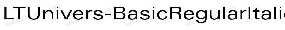 LTUnivers-BasicRegularItalic字体转换