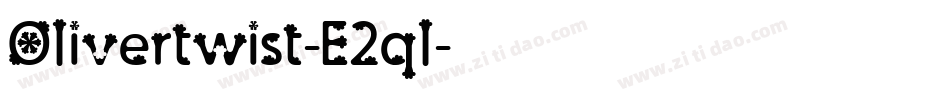 Olivertwist-E2ql字体转换