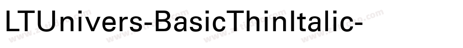 LTUnivers-BasicThinItalic字体转换