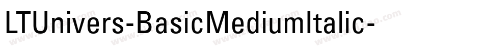 LTUnivers-BasicMediumItalic字体转换