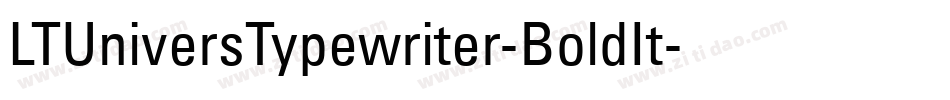 LTUniversTypewriter-BoldIt字体转换