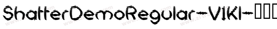 ShatterDemoRegular-V1Kl字体转换