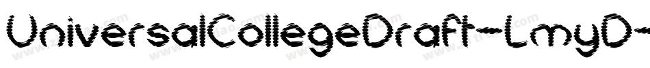 UniversalCollegeDraft-LmyD字体转换