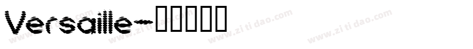 Versaille字体转换