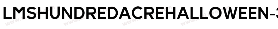 LmsHundredAcreHalloween-3ZG8字体转换