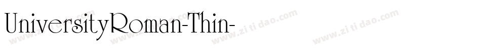 UniversityRoman-Thin字体转换
