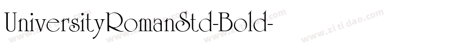 UniversityRomanStd-Bold字体转换