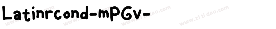 Latinrcond-mPGv字体转换
