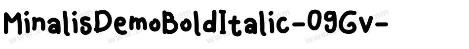 MinalisDemoBoldItalic-09Gv字体转换