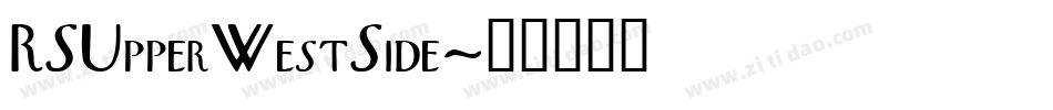 RSUpperWestSide字体转换
