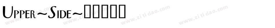 Upper-Side字体转换