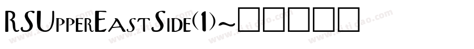 RSUpperEastSide(1)字体转换