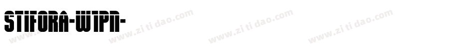 Stifora-W1pn字体转换