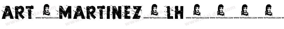 Art-Martinez-LH字体转换