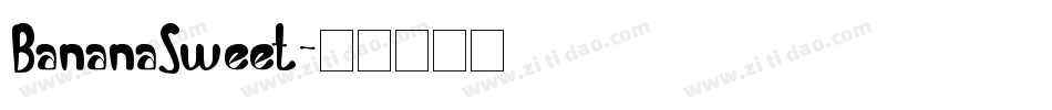 BananaSweet字体转换