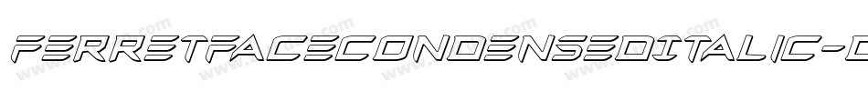 FerretFaceCondensedItalic-DvZ0字体转换