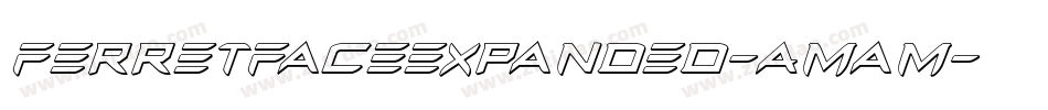 FerretFaceExpanded-AMam字体转换