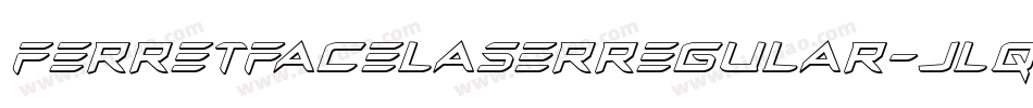 FerretFaceLaserRegular-JLqn字体转换