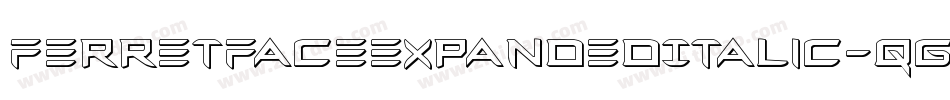 FerretFaceExpandedItalic-qgR0字体转换