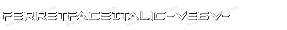 FerretFaceItalic-V36V字体转换