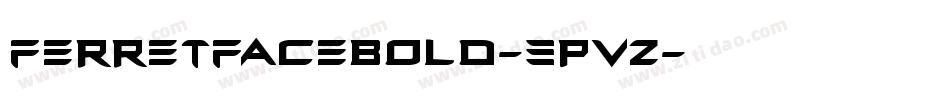FerretFaceBold-3pvz字体转换
