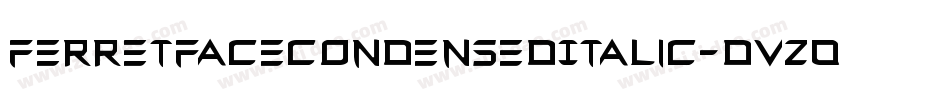 FerretFaceCondensedItalic-DvZ0字体转换
