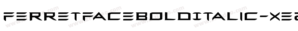 FerretFaceBoldItalic-xE2R字体转换