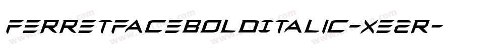 FerretFaceBoldItalic-xE2R字体转换