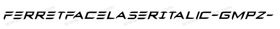 FerretFaceLaserItalic-GmpZ字体转换