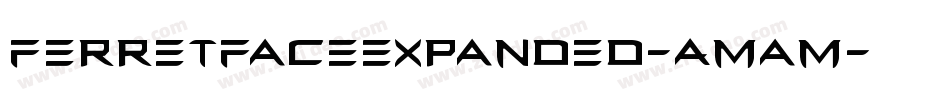 FerretFaceExpanded-AMam字体转换