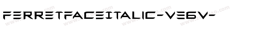 FerretFaceItalic-V36V字体转换