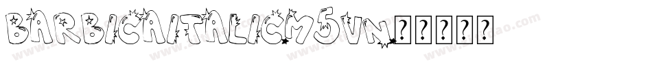 BarbicaItalic-M5vn字体转换