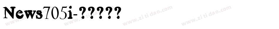 News705i字体转换