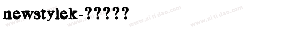 newstylek字体转换