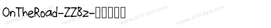 OnTheRoad-ZZ8z字体转换