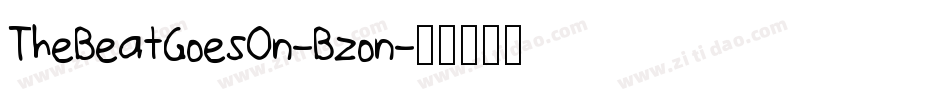 TheBeatGoesOn-Bzon字体转换
