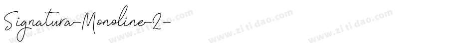 Signatura-Monoline-2字体转换
