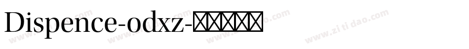 Dispence-odxz字体转换
