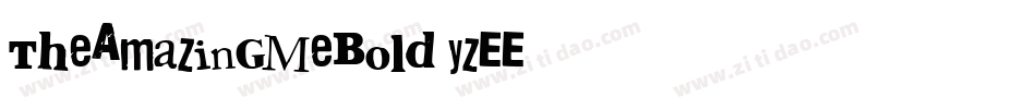 TheAmazingMeBold-YzEE8字体转换 TheAmazingMeBold-YzEE8字体转换
