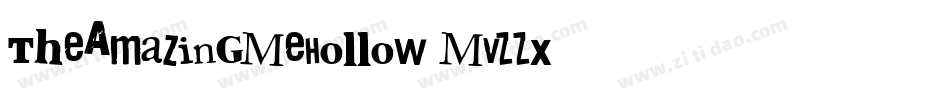 TheAmazingMeHollow-MVZZx字体转换