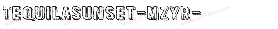 TequilaSunset-MzYr字体转换