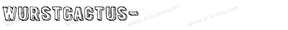 WurstCactus字体转换