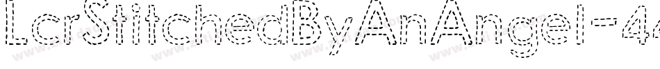 LcrStitchedByAnAngel-44o9字体转换
