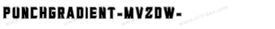PunchGradient-MVZdw字体转换